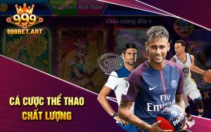 Cá cược thể thao chất lượng