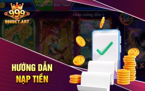 Hướng Dẫn Nạp Tiền 999Bet 1 Hướng dẫn nạp tiền