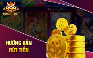 Hướng Dẫn Rút Tiền 999Bet 3 Hướng dẫn rút tiền